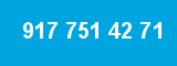 917 751 42 71 917 751 42 71